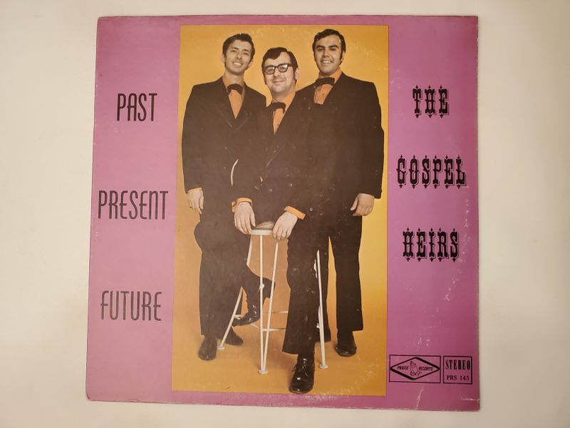 The Gospel Heirs Past Present Future vinyl record